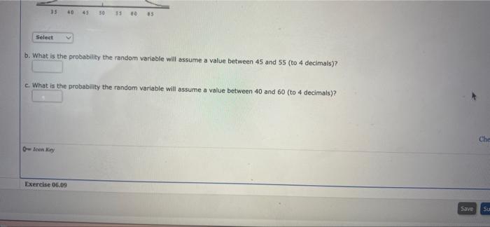 Solved 35 Select b. What is the probability the random | Chegg.com