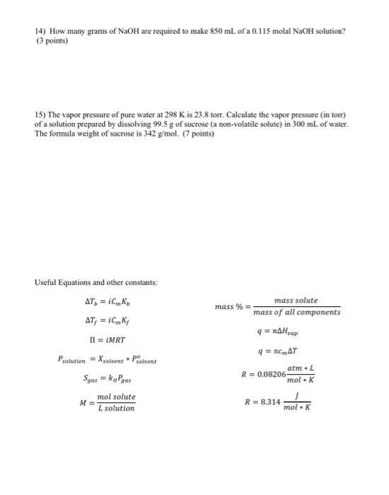 Solved 14) How many grams of NaOH are required to make 850 | Chegg.com