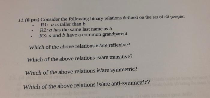 Solved - 11.(8 Pts) Consider The Following Binary Relations | Chegg.com