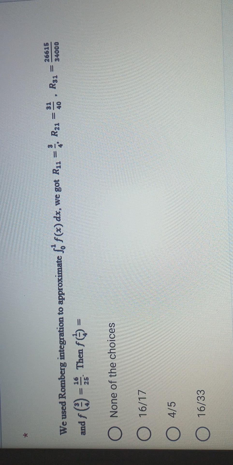 Solved e used Romberg integration to approximate ∫01f(x)dx, | Chegg.com