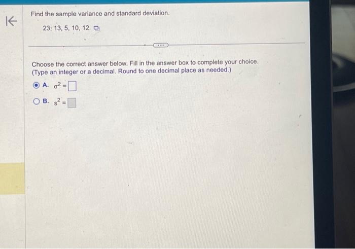 Solved Find The Sample Variance And Standard Deviation Chegg Com