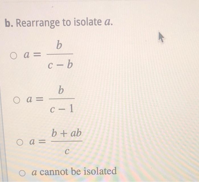 Solved b. Rearrange to isolate y. 15 1 - y = | 8 15 O y = - | Chegg.com