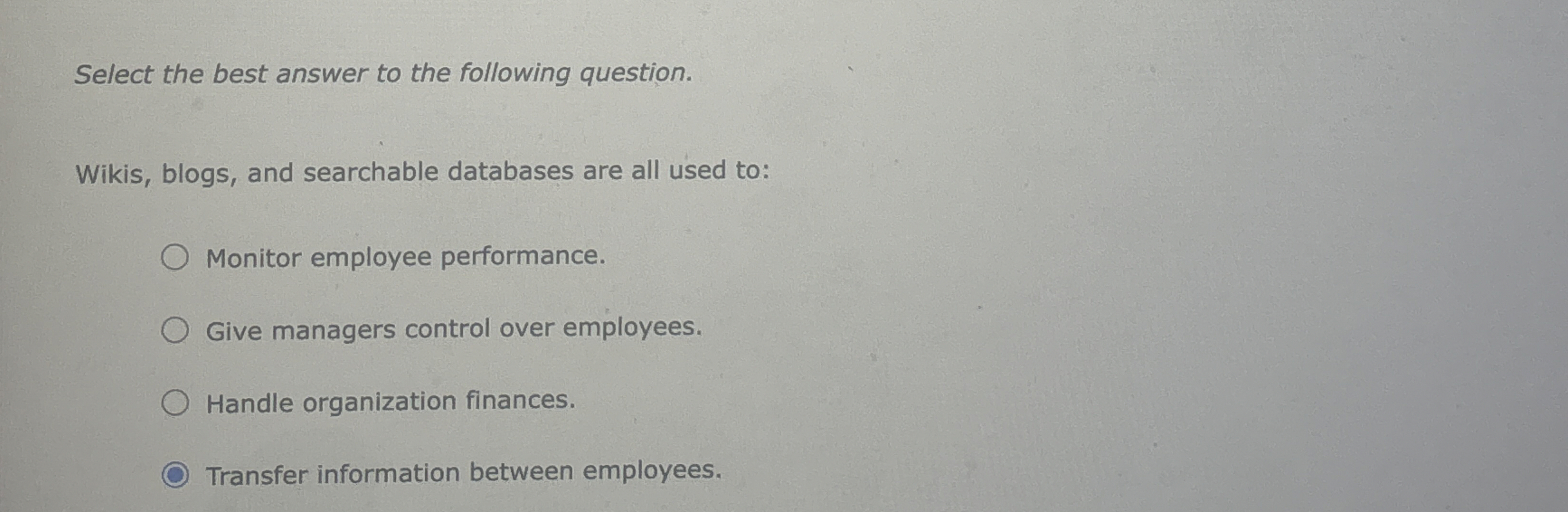 Solved Select the best answer to the following | Chegg.com