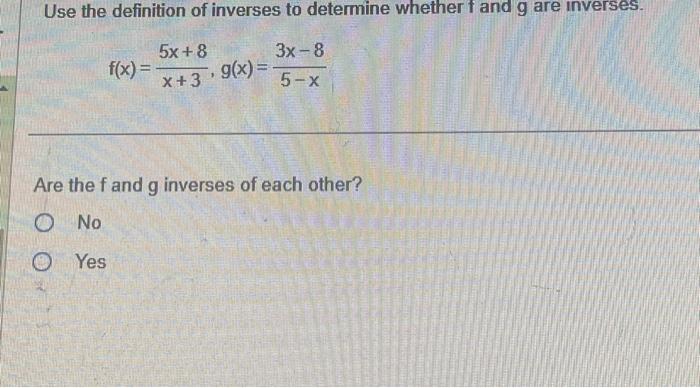 Solved Fxx35x8gx5−x3x−8 Are The F And G Inverses Of 2118