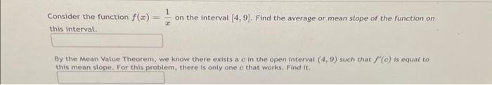 Solved Consider the function f(x)=x1 on the interval [4,9]. | Chegg.com