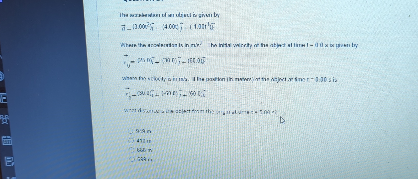Solved The acceleration of an object is given | Chegg.com
