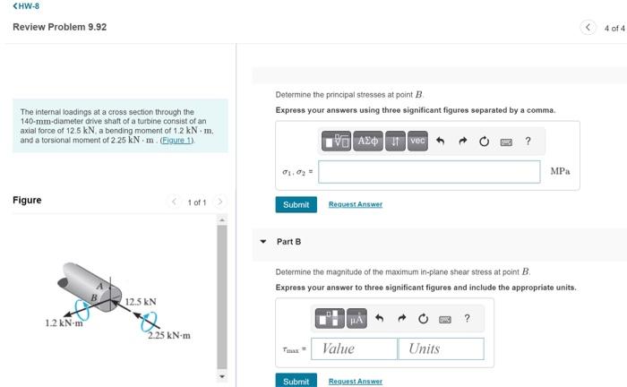 Solved Determine The Principal Stresses At Point B. The | Chegg.com