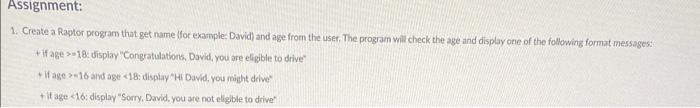 Solved 1. Create a Raptor program that get name (for | Chegg.com