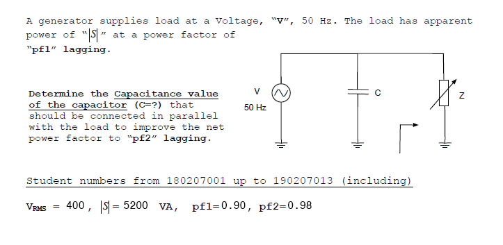 Solved A generator supplies load at a Voltage, “V”, 50 ﻿Hz. | Chegg.com