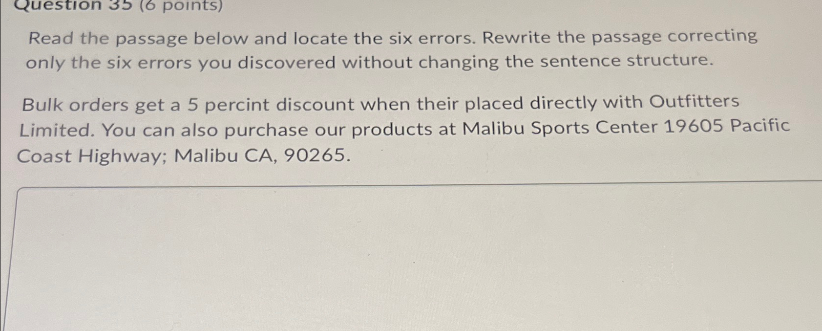 Solved Read the passage below and locate the six errors. | Chegg.com
