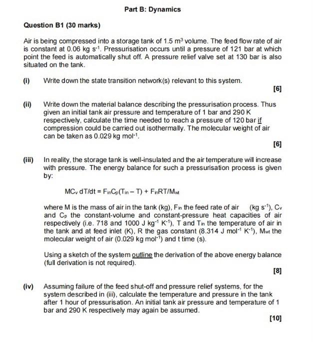 Solved Part B: Dynamics Question B1 (30 Marks) Air Is Being | Chegg.com