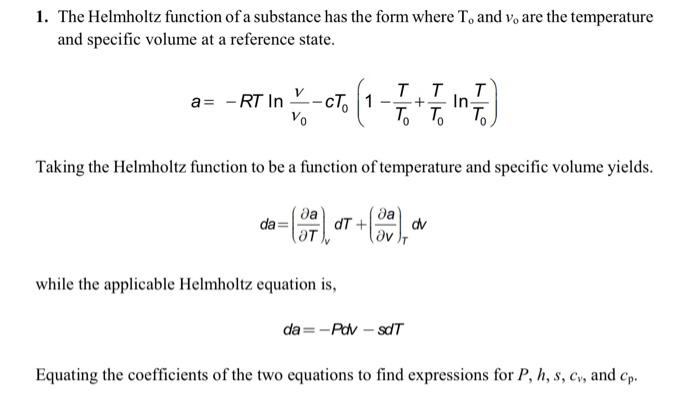 Solved 1. The Helmholtz function of a substance has the form | Chegg.com
