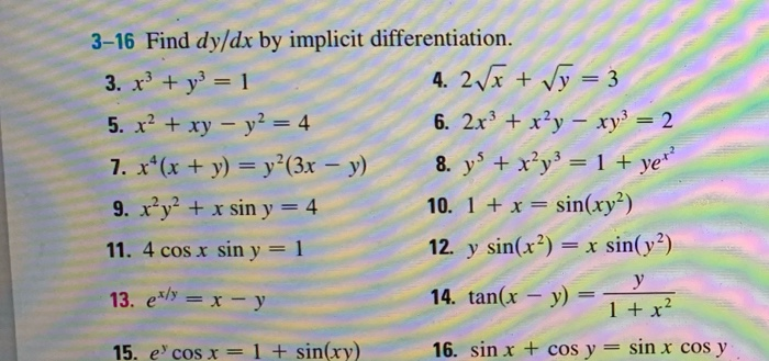 Solved 3 16 Find Dy Dx By Implicit Differentiation 4 2x Chegg Com