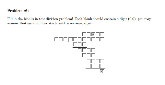 Solved Problem #4Fill in the blanks in this division | Chegg.com