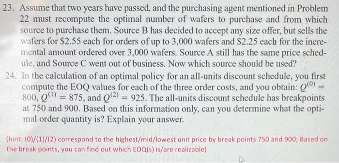 Solved 23. Assume that two years have passed, and the | Chegg.com