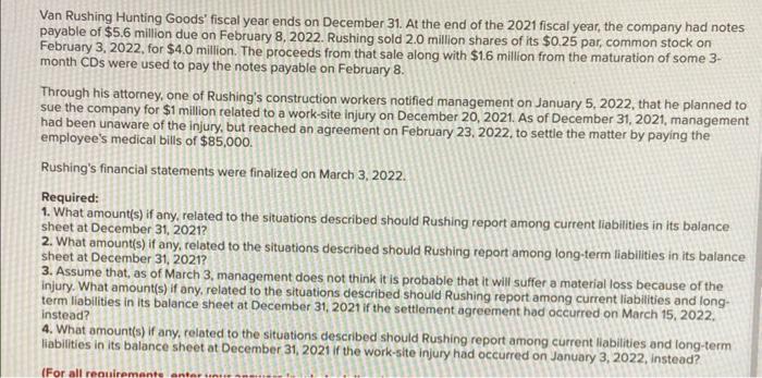 Solved Van Rushing Hunting Goods' fiscal year ends on | Chegg.com