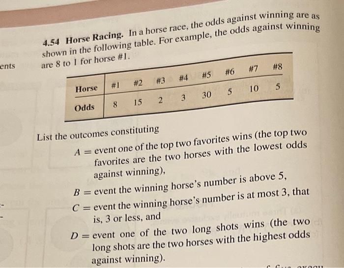 Solved 4.54 Horse Racing. In a horse race, the odds against | Chegg.com