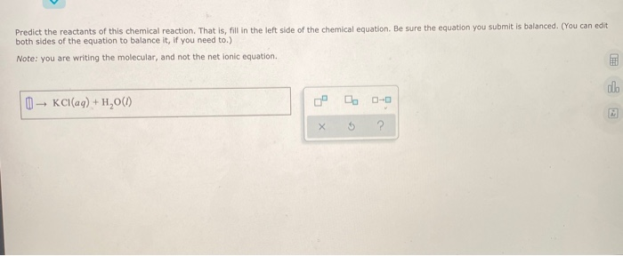 Solved Predict the reactants of this chemical reaction. That | Chegg.com