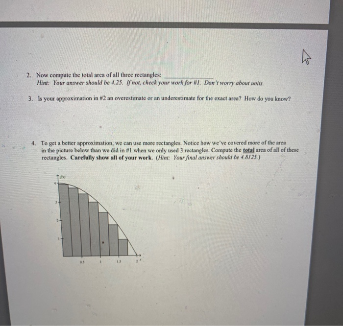 Solved 2. Now compute the total area of all three | Chegg.com