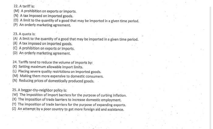 Solved 22. A tariff is: (M) A prohibition on exports or | Chegg.com