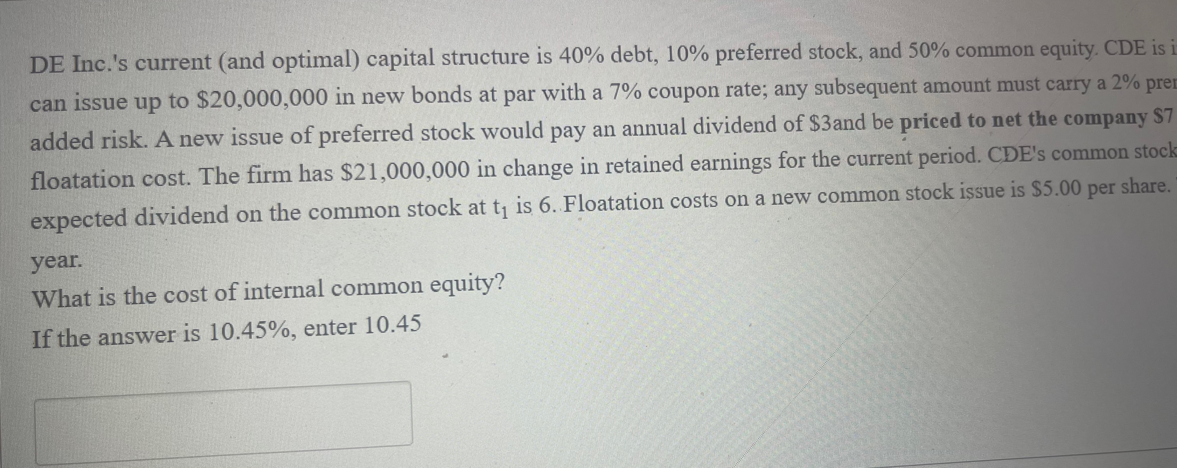 Solved DE Inc.'s current (and optimal) ﻿capital structure is | Chegg.com