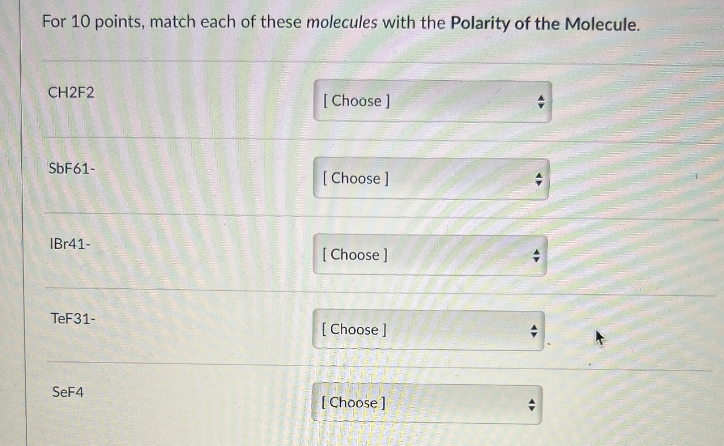 Solved For Points Match Each Of These Molecules With Chegg Com