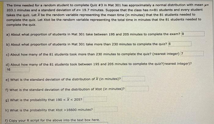 Solved The time needed for a random student to complete Quiz | Chegg.com