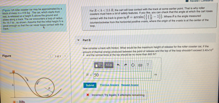 Solved Part B Now consider a track with friction. What would