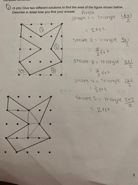 Solved (4 pts) Give two different solutions to find the area | Chegg.com