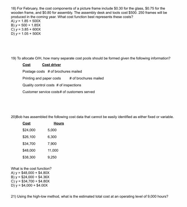 Solved 18) For February, the cost components of a picture