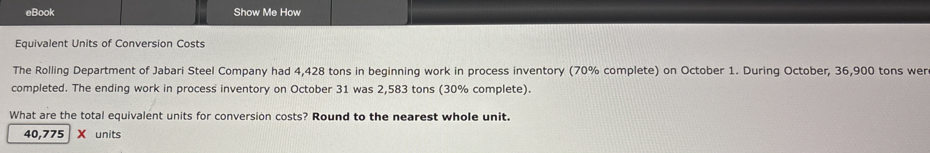 Solved eBookShow Me HowEquivalent Units of Conversion | Chegg.com