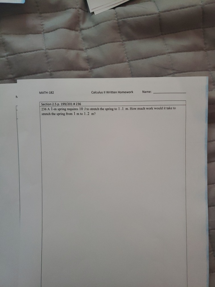 Solved MATH-182 Calculus II Written Homework Name: Section | Chegg.com