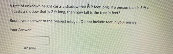 Solved A tree of unknown height casts a shadow that is 9 | Chegg.com