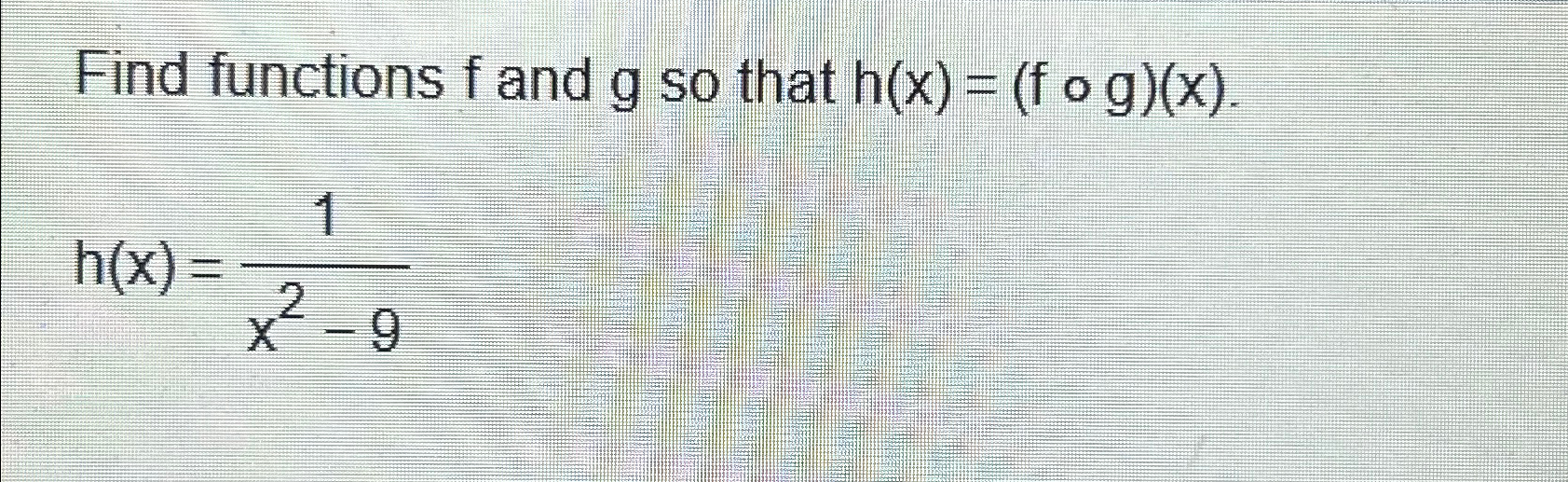 Solved Find Functions F ﻿and G ﻿so That