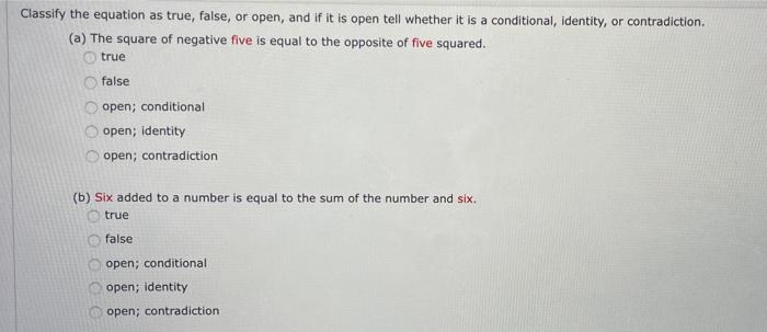 Solved Classify the equation as true, false, or open, and if | Chegg.com