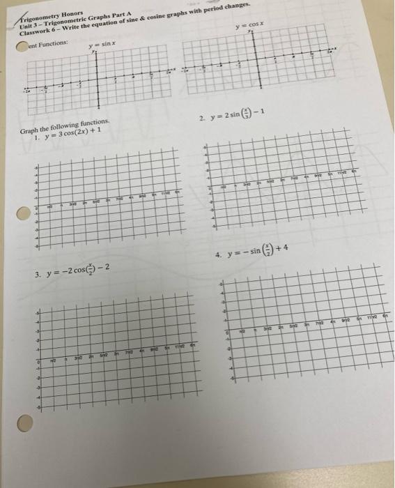 Solved Triganometry Honors Unit 3 - Trigonometric Graphs | Chegg.com