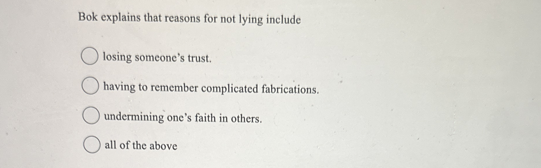 Solved Bok explains that reasons for not lying includelosing | Chegg.com