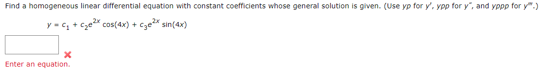 Solved Find a homogeneous linear differential equation with | Chegg.com