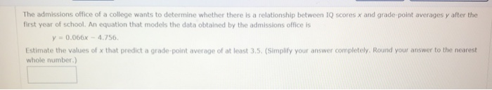 Solved The admissions office of a college wants to determine | Chegg.com