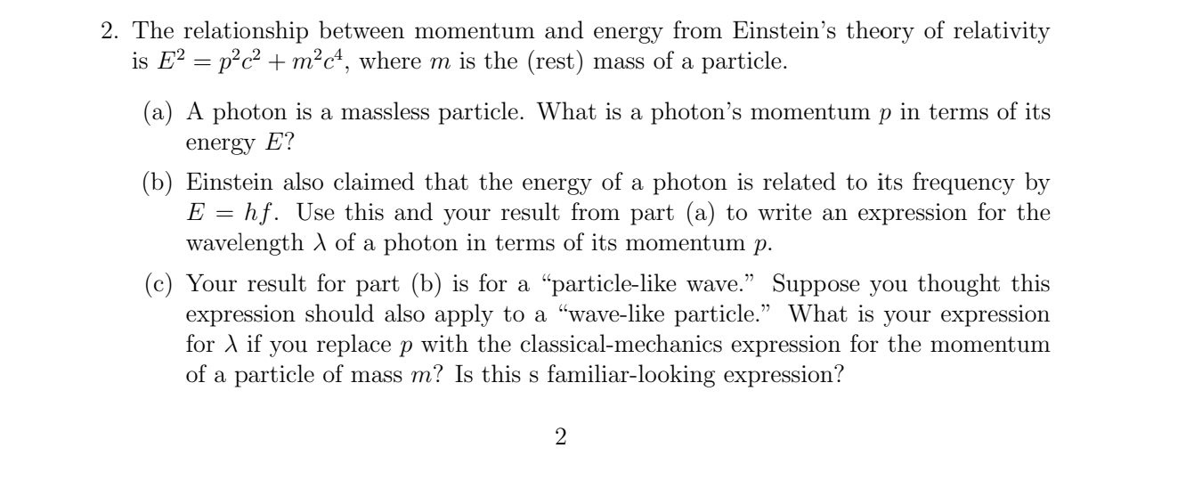 Solved The relationship between momentum and energy from | Chegg.com