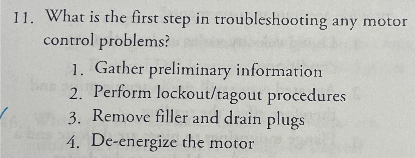 Solved What is the first step in troubleshooting any motor | Chegg.com
