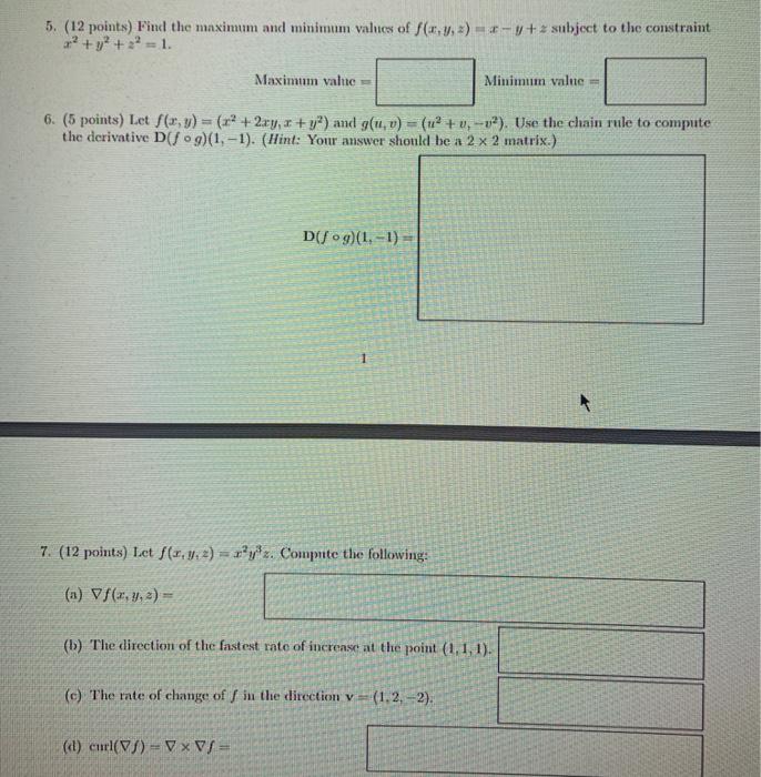 Solved 5. (12 points) Find the maximum and minimum values of | Chegg.com