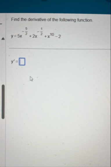 Solved Find the derivative of the following | Chegg.com