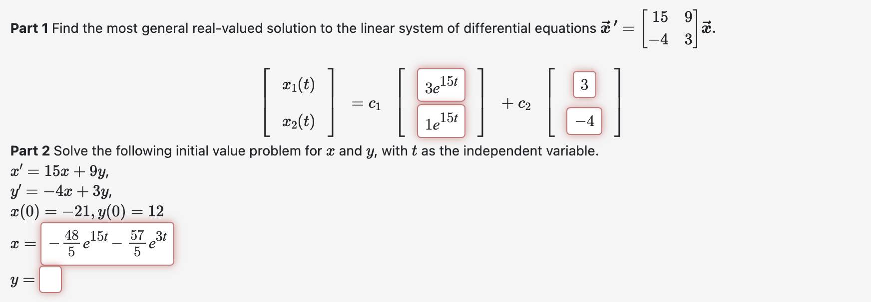 Solved Part 1 ﻿Find the most general real-valued solution to | Chegg.com