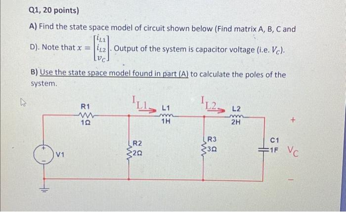Solved A) Find the state space model of circuit shown below | Chegg.com