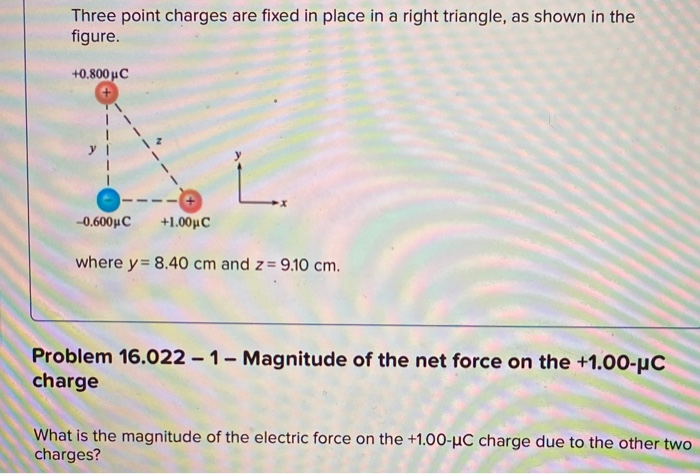 Solved Three Point Charges Are Fixed In Place In A Right | Chegg.com