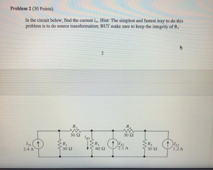 Solved Problem 2 (30 Points) In the circuit below, find the | Chegg.com