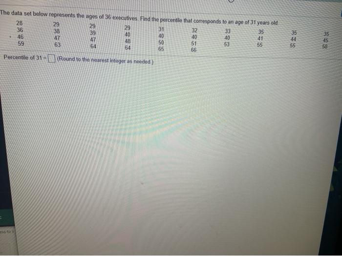 Solved the data set below represents the ages of 36 | Chegg.com