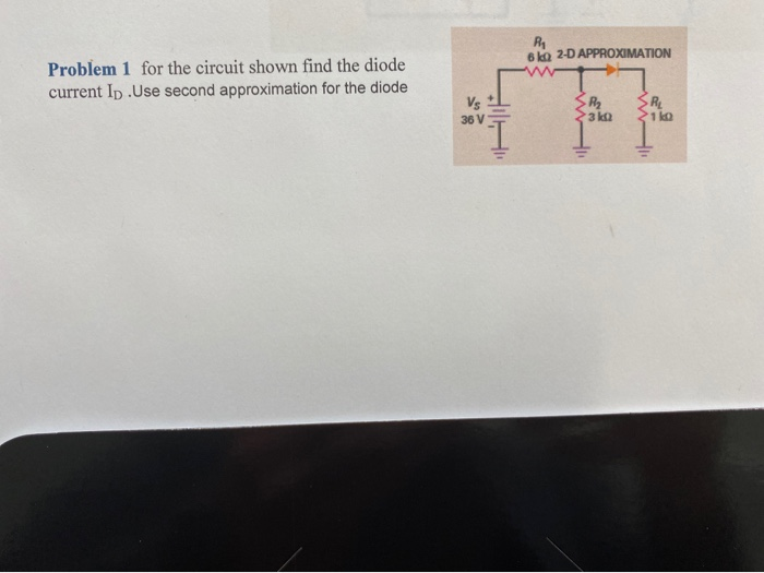 Solved 6k 2-D APPROXIMATION Problem 1 for the circuit shown | Chegg.com