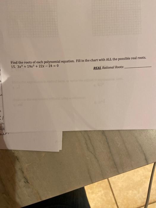 Solved Find the roots of each polynomial equation. Fill in | Chegg.com